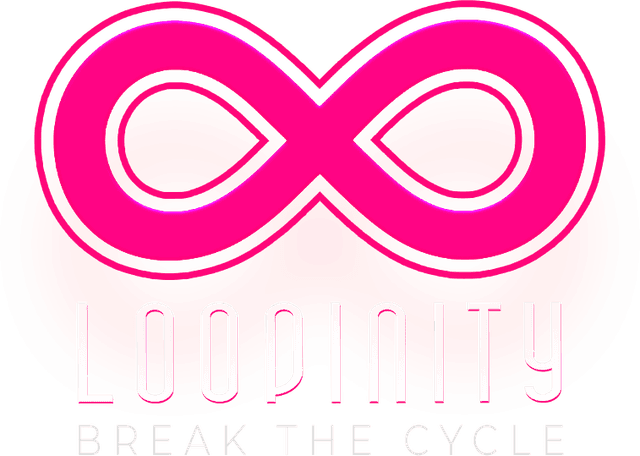 LOOPINITY: Break the Cycle LOOPINITY: Break the Cycle